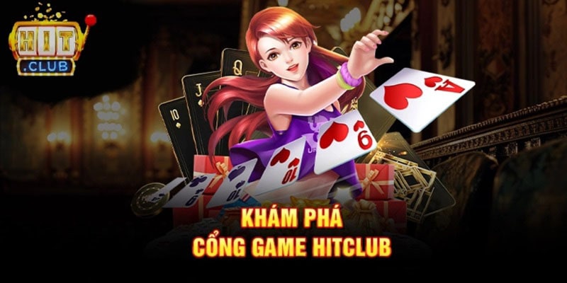 Giới thiệu tổng quan về HitClub