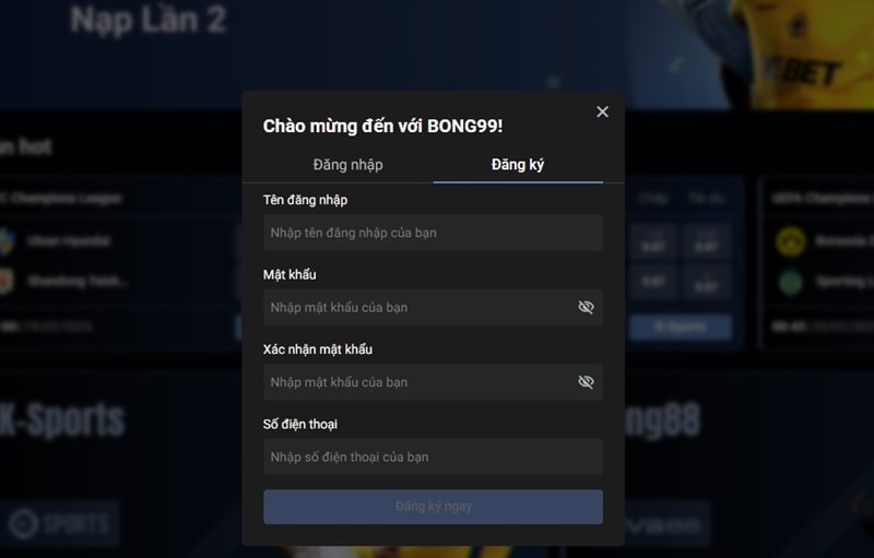 Đăng ký tài khoản Bóng 99 chỉ mất 30 giây